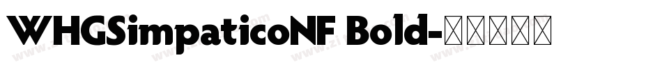WHGSimpaticoNF Bold字体转换